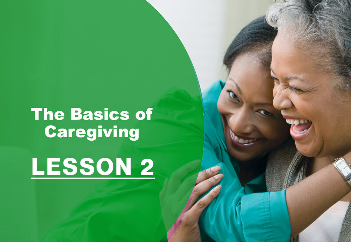 Basics of Caregiving Lesson 2