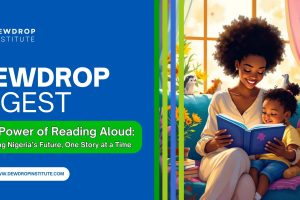 The Power of Reading Aloud Nurturing Nigeria’s Future, One Story at a Time